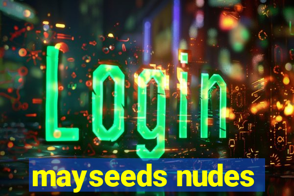 mayseeds nudes